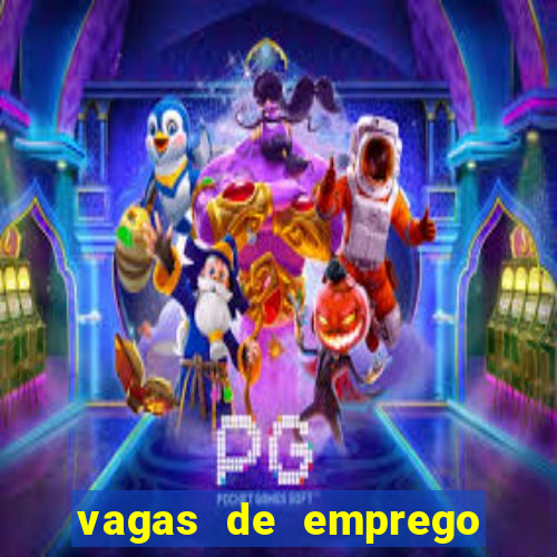 vagas de emprego brumado bahia